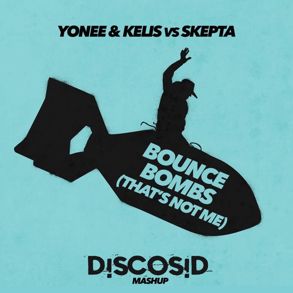Yonee vs Kelis & Skepta - Bounce Bombs (That's Not Me) (Discosid Mashup) [VDJ Giles Barr Video Edit]